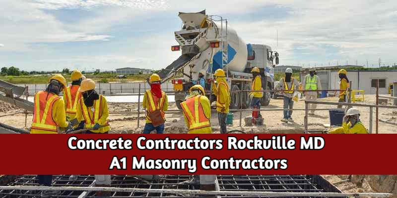 Concrete Contractors Rockville MD