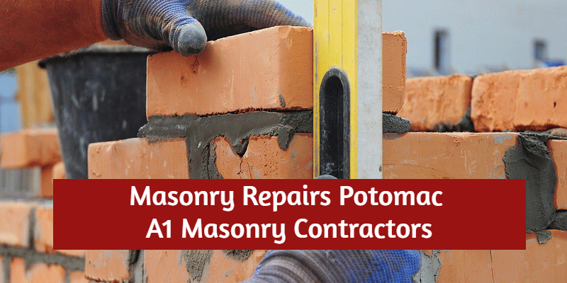 Masonry Repairs Potomac 