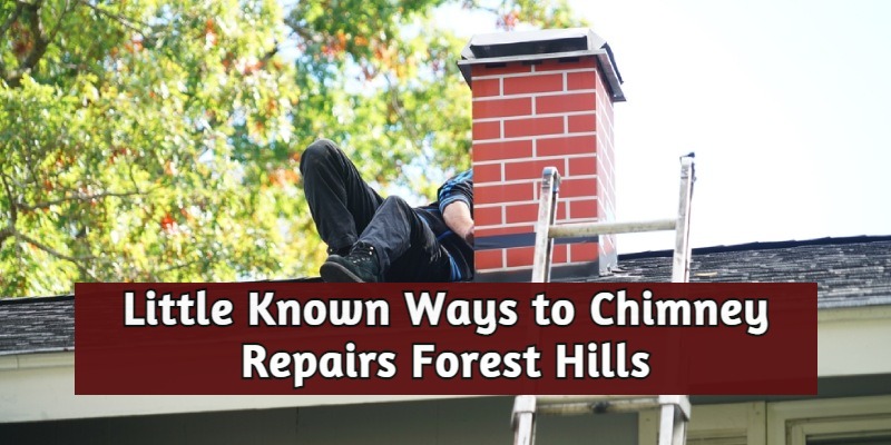 Chimney Repairs Forest Hills 