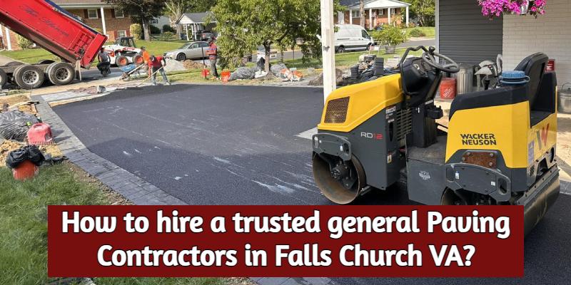 Paving Contractors Falls Church VA